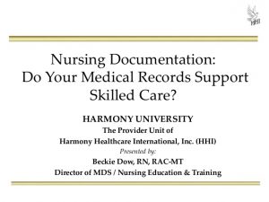 nursing notes examples nursing documentation do your medical records support skilled care